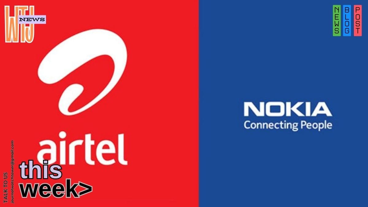 Bharti Airtel and Nokia Ink Multi-Billion-Dollar Deal for 4G and 5G Expansion