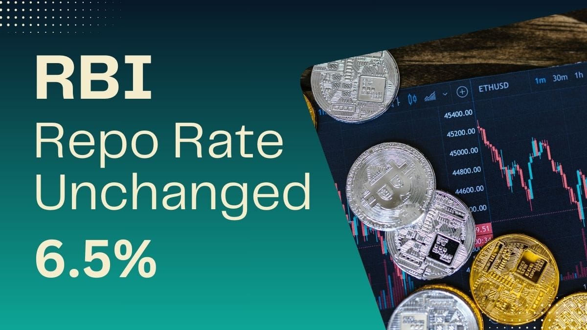 RBI Keeps Repo Rate Unchanged at 6.5%: How It Affects Your Loan EMIs